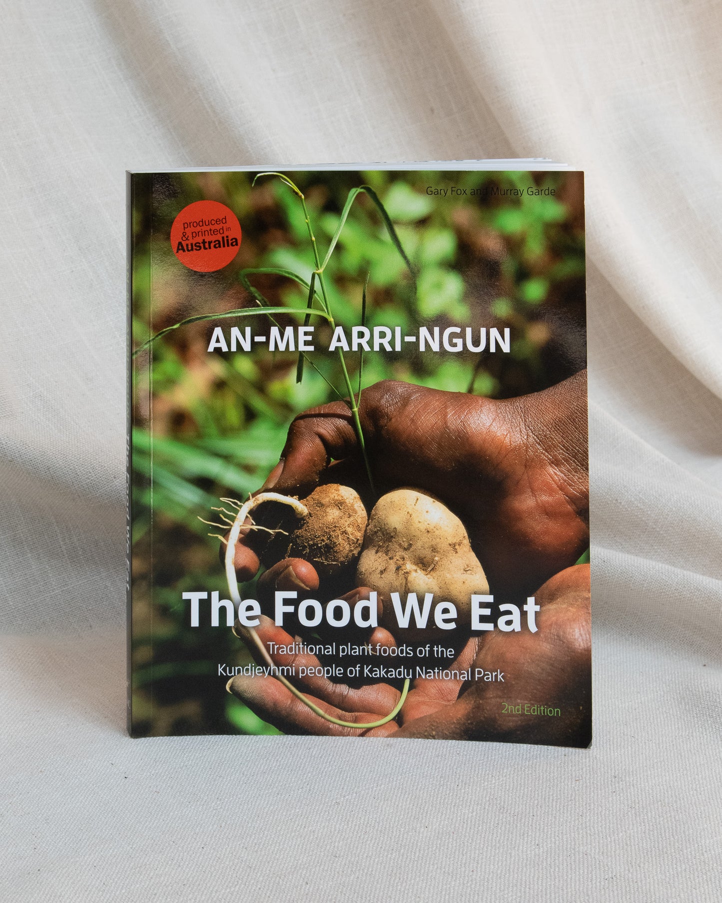 An-Me Arri-Ngun The Food We Eat Edible Bush Tucker Kakadu National Park